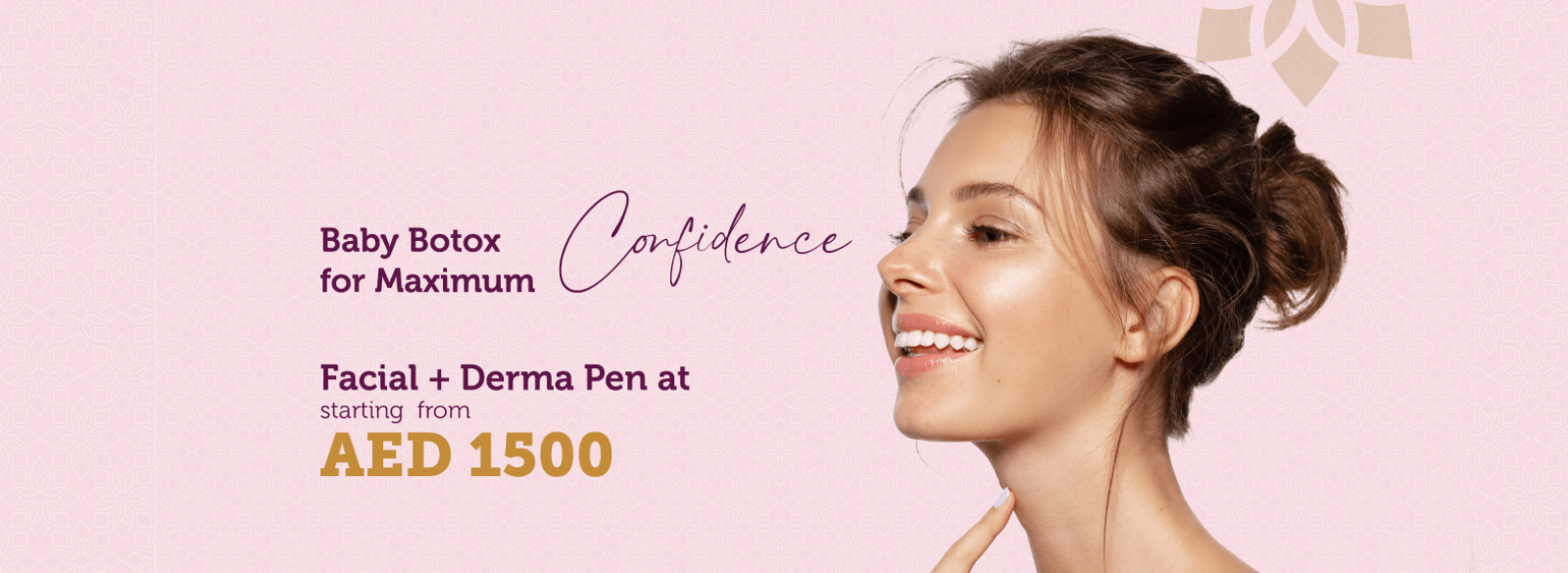 Baby Botox for Max confidence – AED 1500